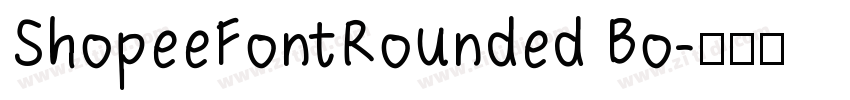 ShopeeFontRounded Bo字体转换